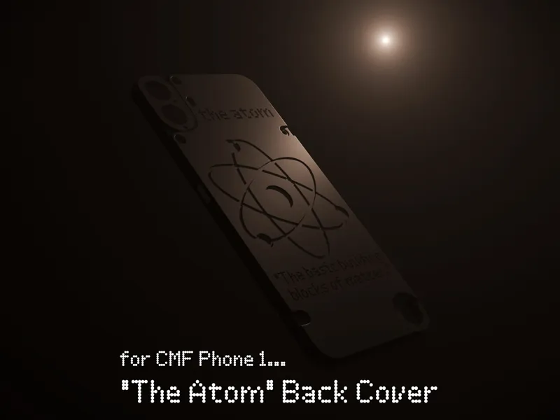 "The Atom" Back Cover for CMF Phone 1