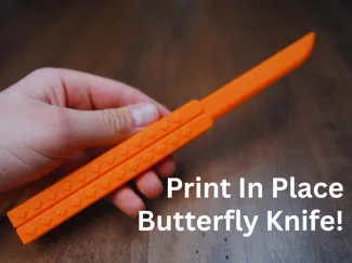 Print In Place Butterfly Knife