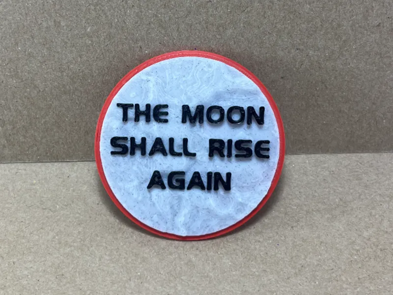 The Moon Shall Rise Again! 70mm with PiP magnet