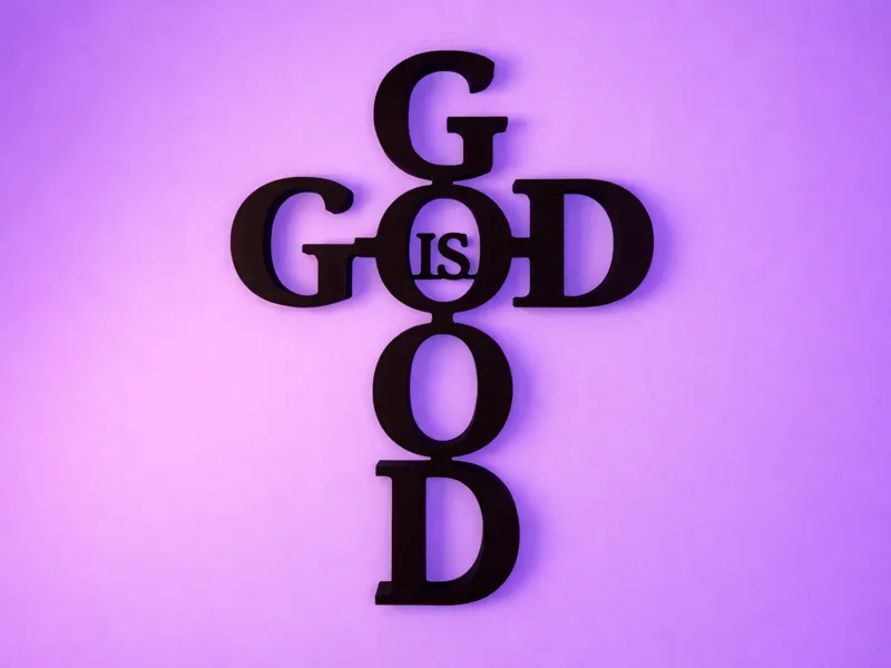 God is Good Sign