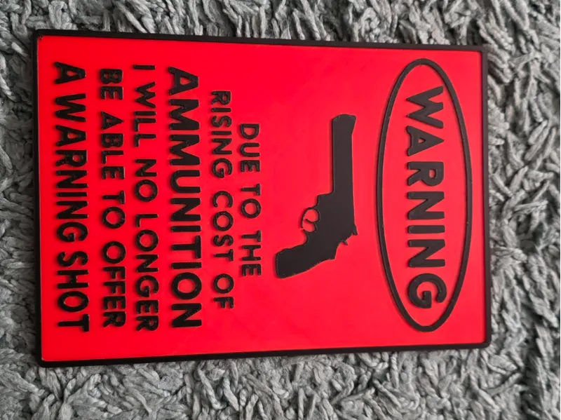 Warning Shot Budget Cuts – Funny Mancave Ammo Sign