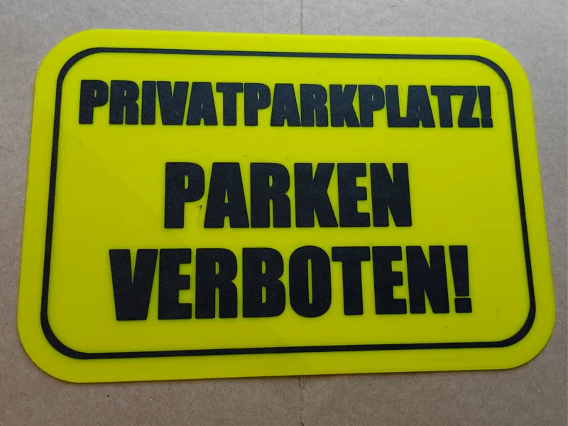 Privatparkplatz - Parken Verboten Sign