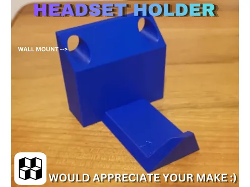 Headset Holder With Wall Mount (print in place)