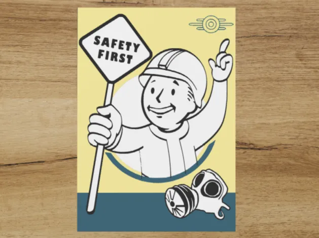 Fallout Vault-Tec sign safety first