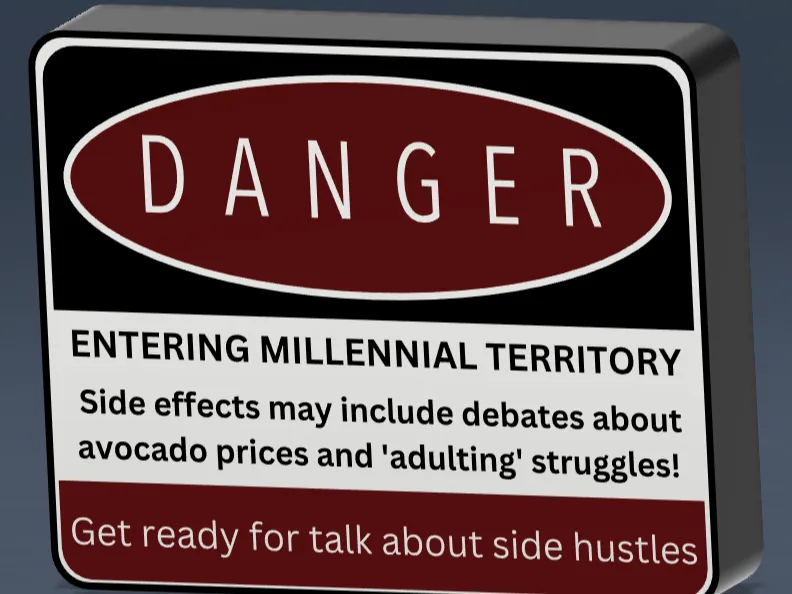 Millennial Territory Warning