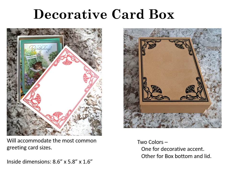 Decorative Greeting Card Box by EngineerDad66 - MakerWorld