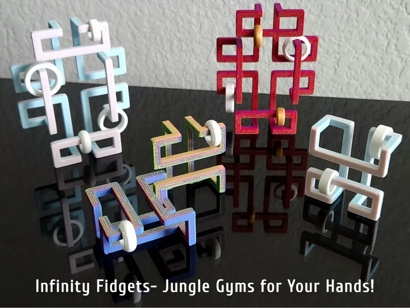 Infinity Fidget Set - Print in Place