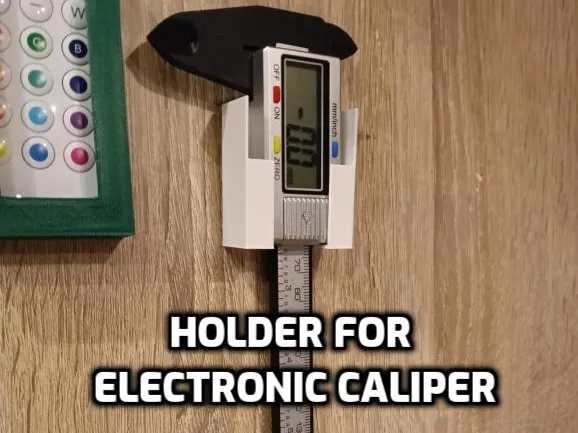 Holder for electronic caliper