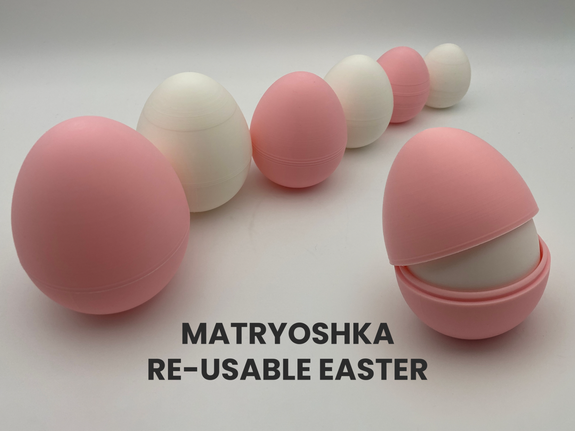 Nested Reusable Easter Eggs (Matryoshka style)