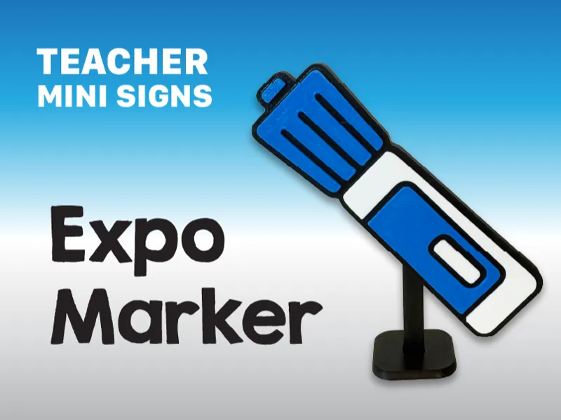 Expo Markers - Teacher Mini Signs