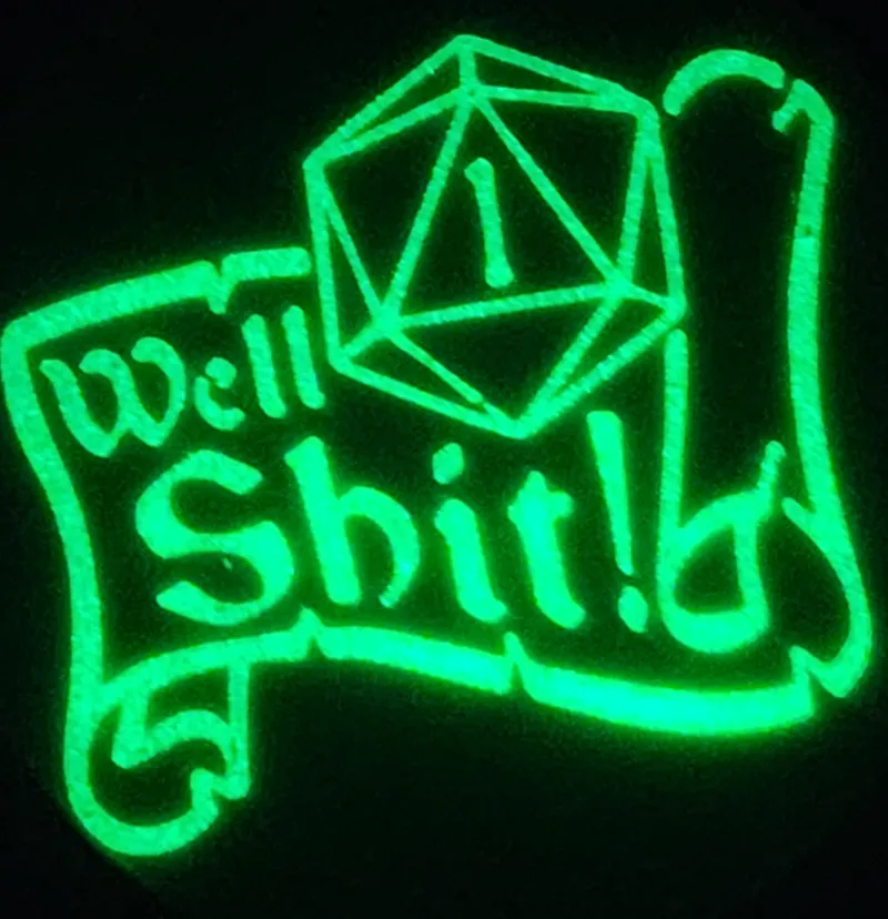 DnD rolled a 1glow in the dark