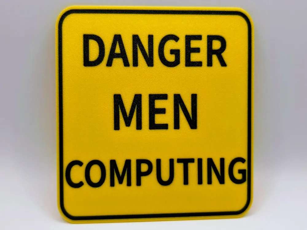 Danger Men Computing sign by Sproutsfromspace MakerWorld: Download Free ...