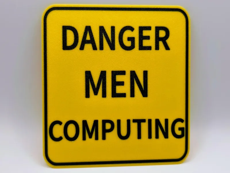 Danger Men Computing sign