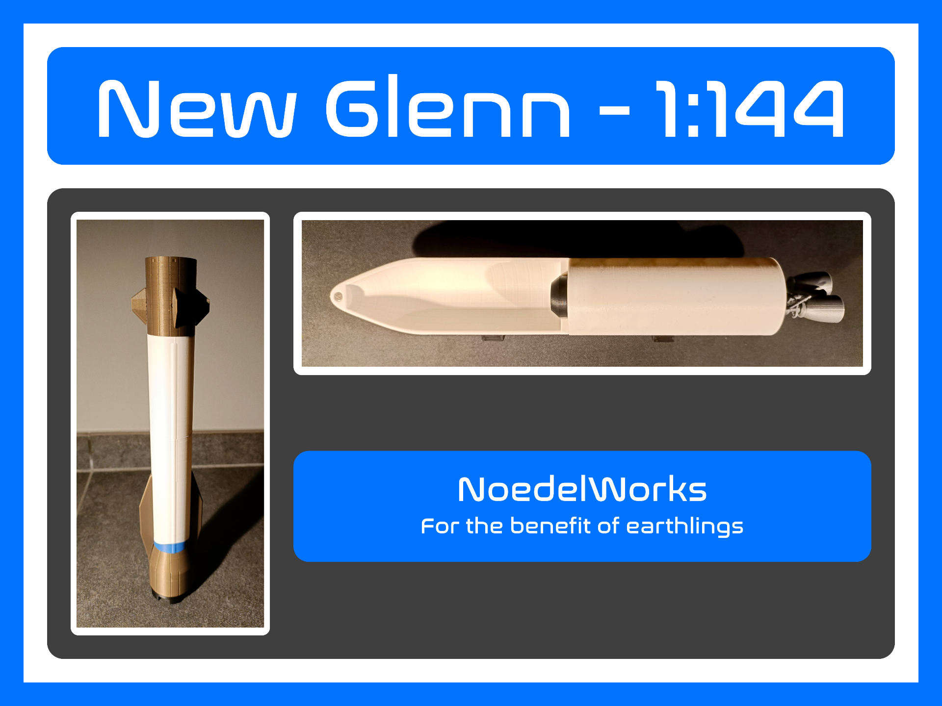 NoedelWorks - New Glenn (1:144)
