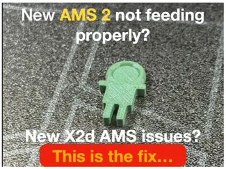 AMS pro 2 X2d Not feeding Fix