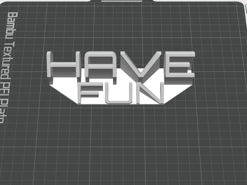 Have fun 立牌