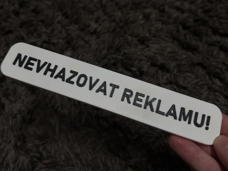 Nevhazovat reklamu! - cedulka
