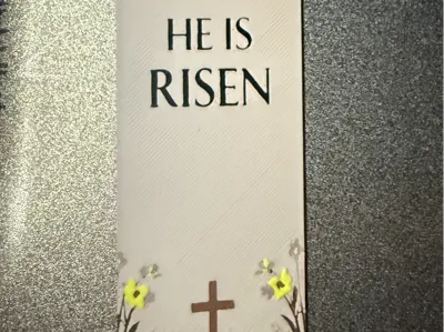 Easter He is Risen Flowers Bookmark Hueforge