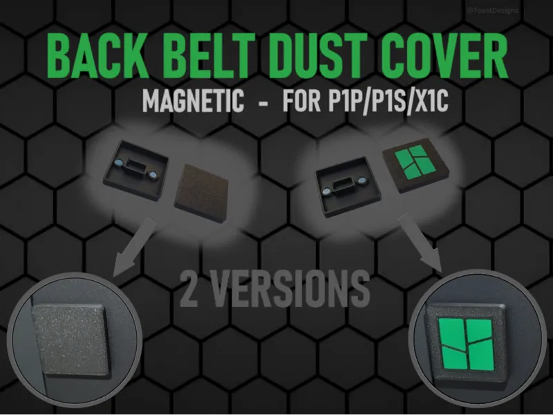 Back Belt Dust Cover for P1P/P1S/X1C [magnetic]