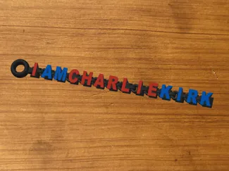 I am Charlie Kirk Flexi Keychain