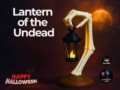 Lantern of the Undead by StratoLab MakerWorld: Download Free 3D Models