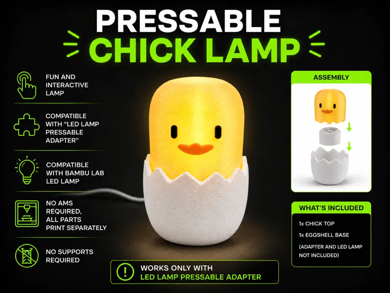 Pressable chick lamp with LED Lamp Kit (NO AMS)