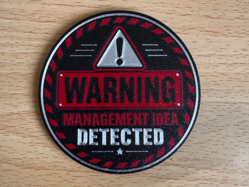 Management Idea Detected Warning Coaster
