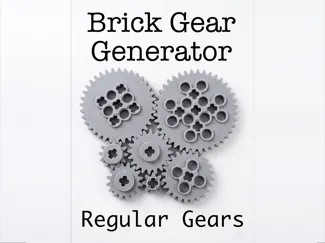 BRICK Gear Generator (Regular Gears)