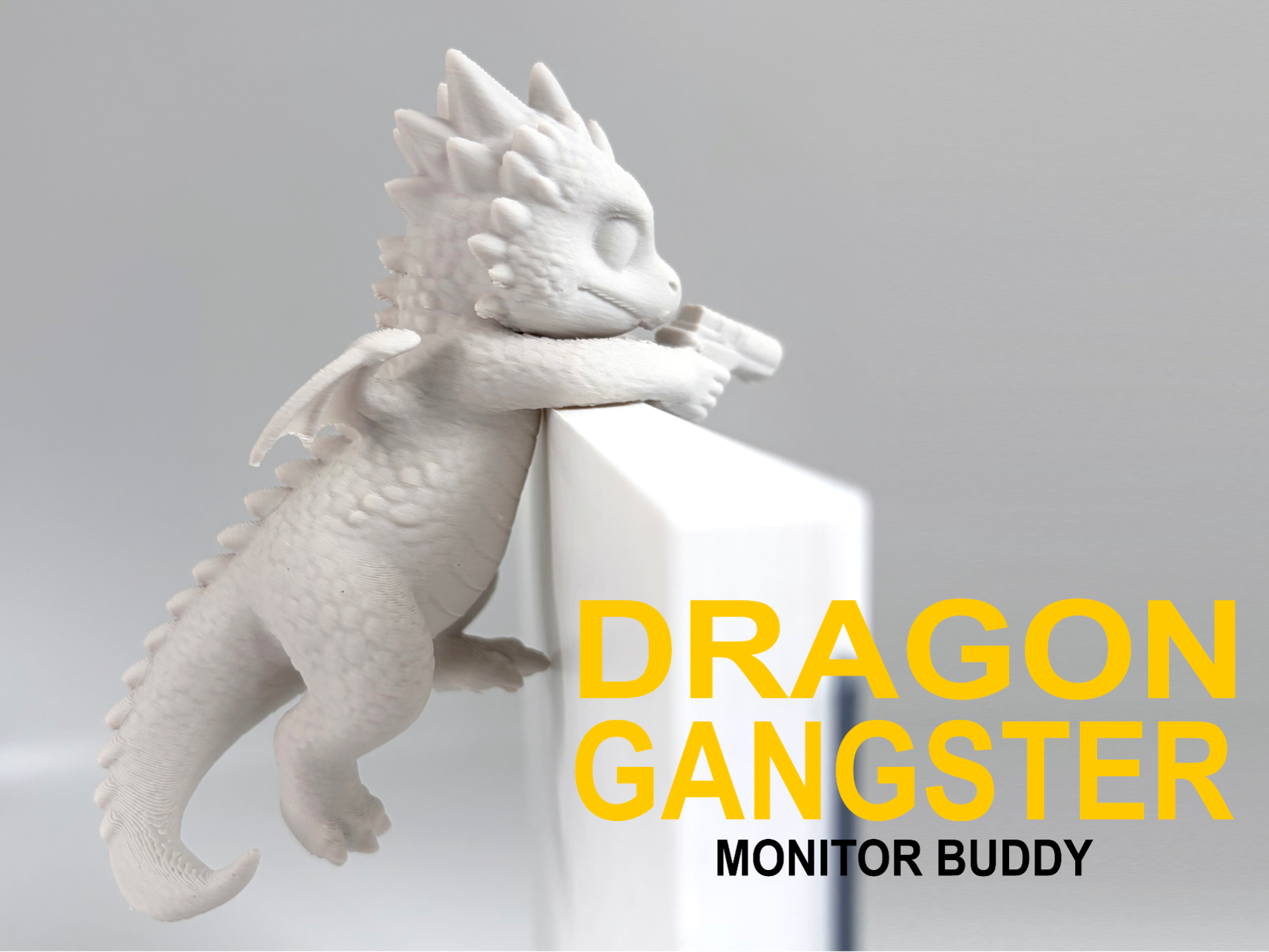 Dragon Gangster Monitor Buddy