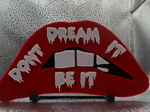 Letrero o emblema decorativo: Don't Dream It Be It — referencia de MakerWorld