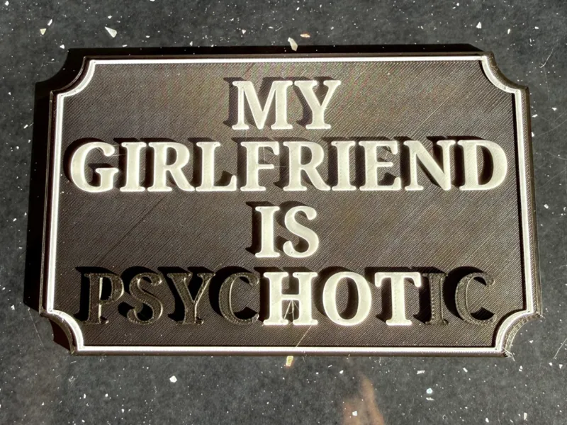 My girlfriend is hot sign