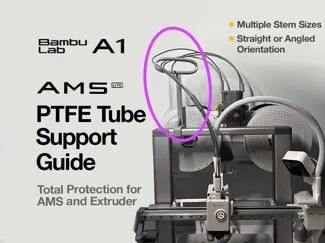 A1 PFTE Tube Support Guide - AMS Lite
