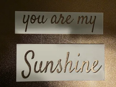You Are My Sunshine Stencil