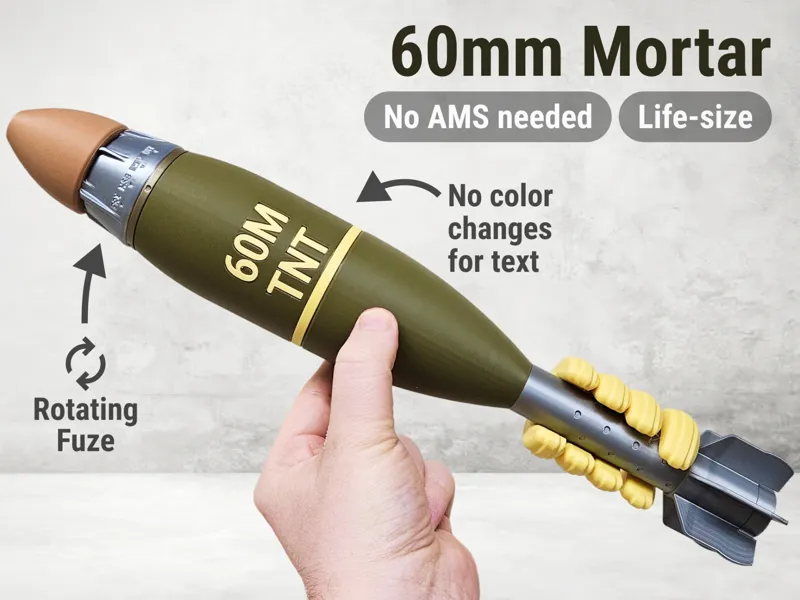 60mm Mortar | Life-size | No AMS Needed