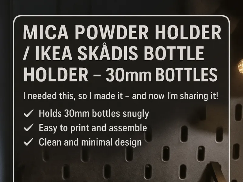 Mica Powder Holder – IKEA Skådis Compatible v1