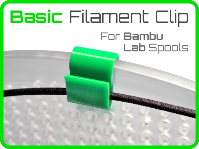 Bambu Spool Filament Clip - Basic