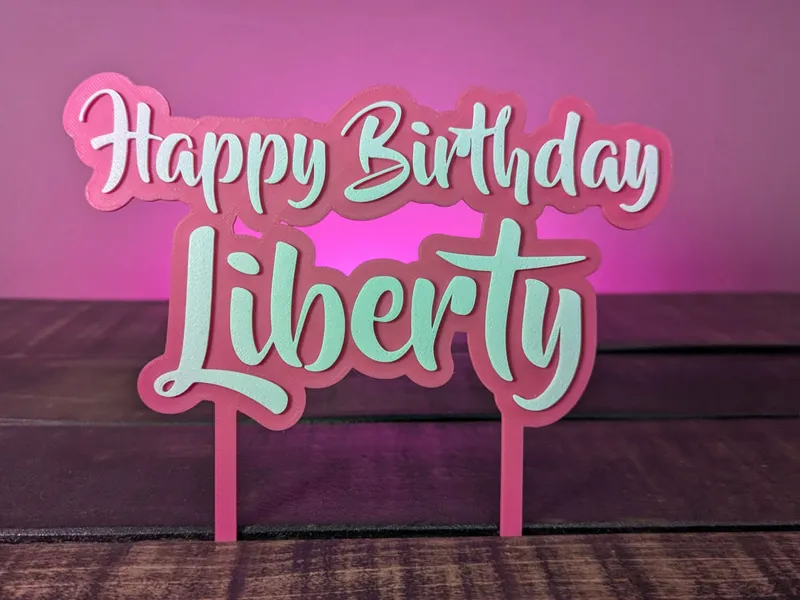 Happy Birthday Liberty - Cake Topper