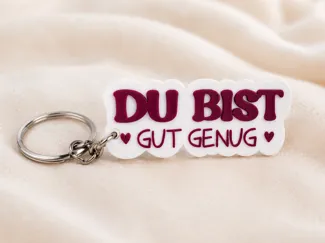 Du bist gut genug