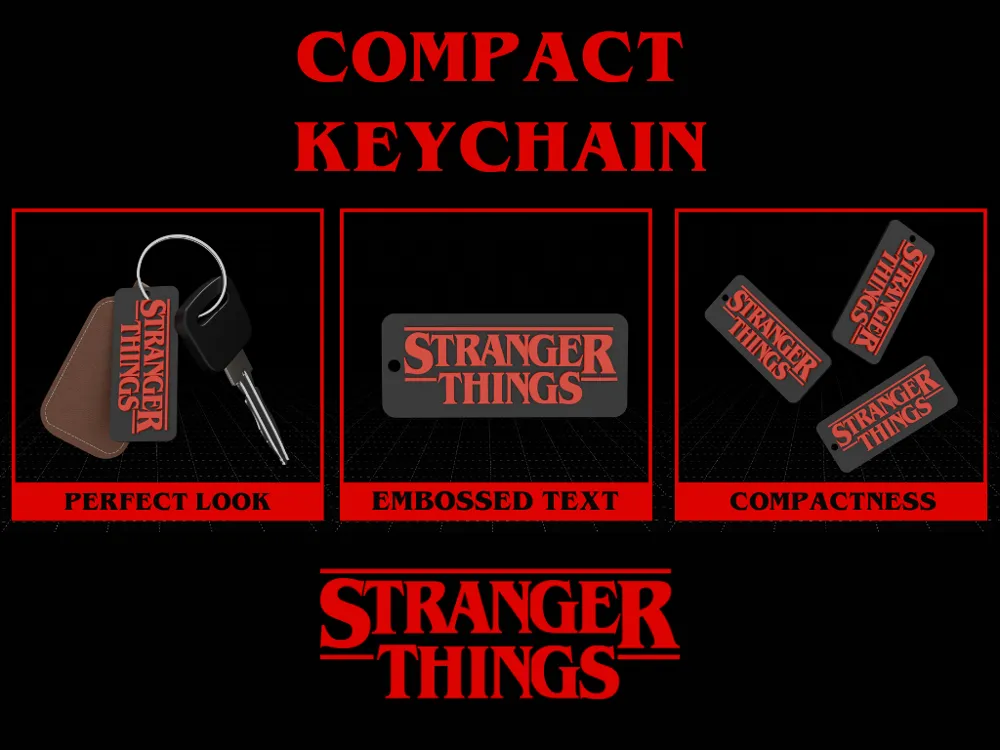 COMPACT FAN-MADE STRANGER THINGS KEYCHAIN - Free 3D Print Model ...