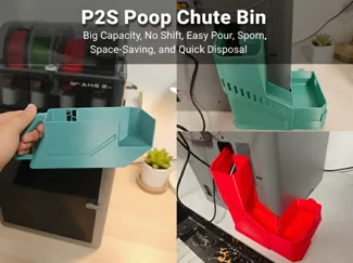 P2S Poop Chute Bin (Bambu Poop Box)