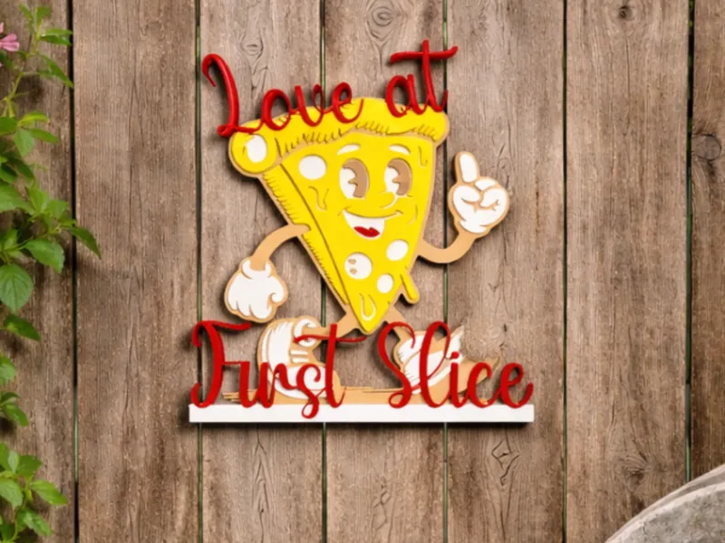 Pizza slice sign - Love at first slice  Pizza oven