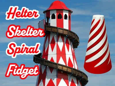 Helter Skelter Spiral Fidget