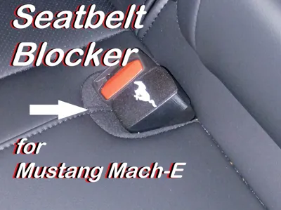 Seatbelt Blocker for Mustang Mach-E