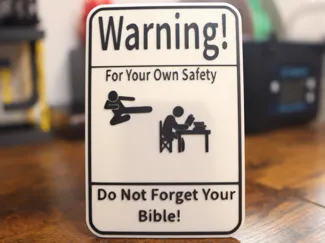 Don't Forget Your Bible! Funny Sign