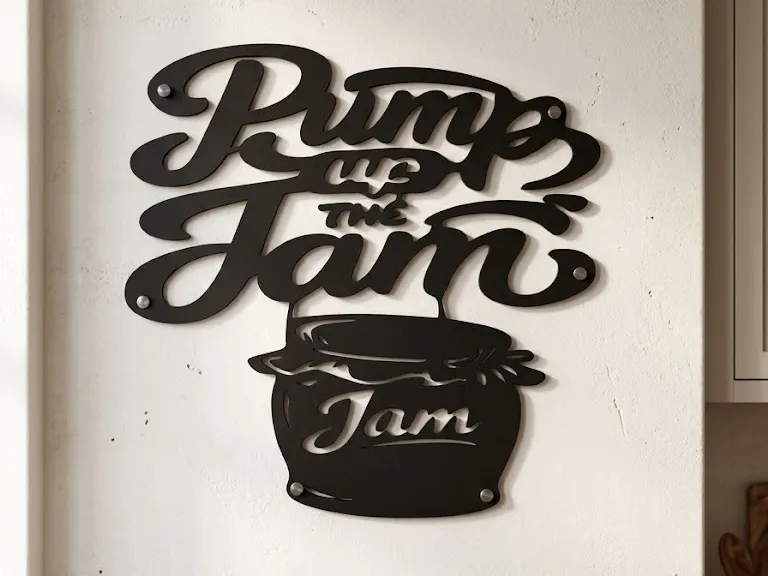 Kitchen Sign - Pump Up The Jam