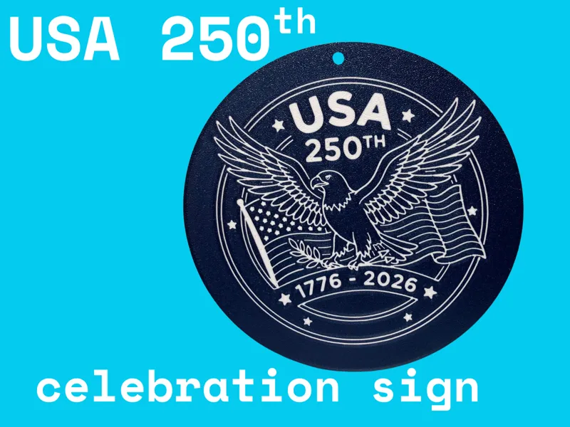 USA 250th Anniversary Sign with Eagle & Flag 