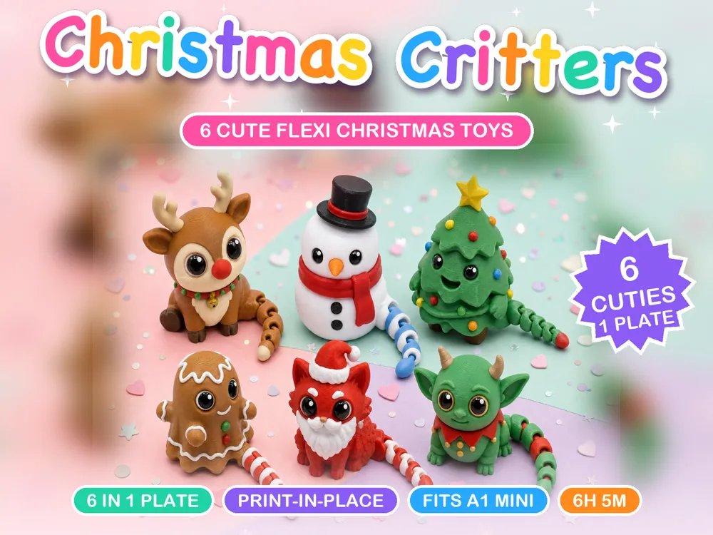 6 Cute Christmas Flexi Toys, 1 Plate Set - Free 3D Print Model - MakerWorld