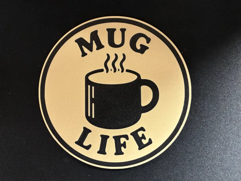 Mug Life Coffee Coaster