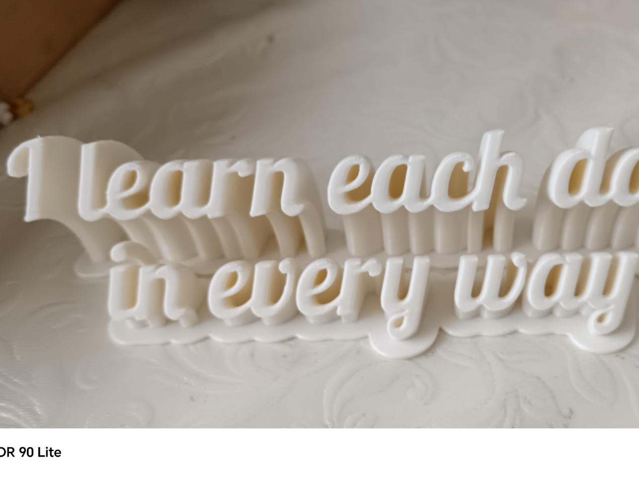 I Learn Each Day In Every Way  Motivational Sign