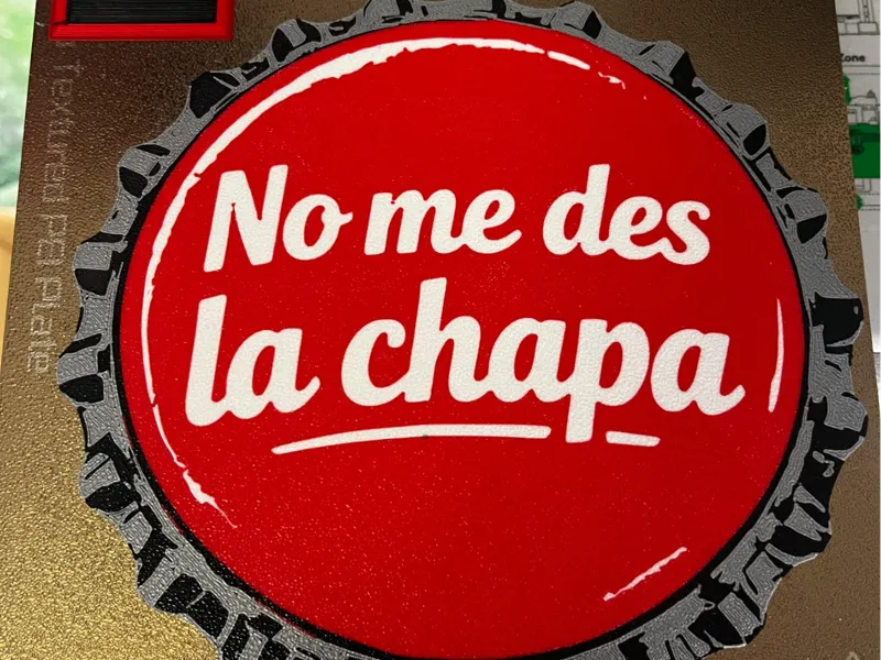 Letrero "No me des la chapa"